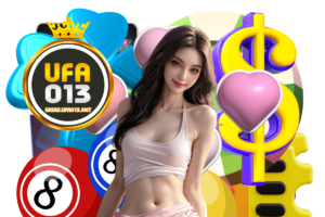 ufa013 แนะนำเพี่อน